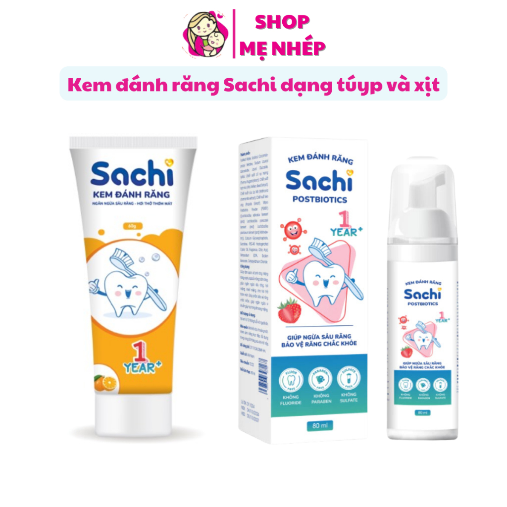 Kem đánh răng cho bé Sachi dạng bọt 80ml và tuýp 60g giúp làm sạch, trắng, khử mùi hôi miệng